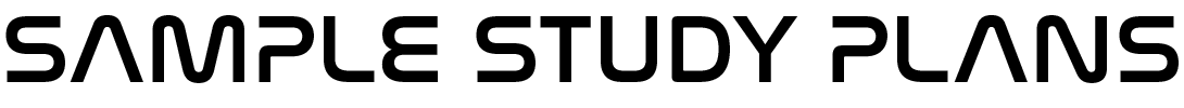 SAMPLE STUDY PLANS